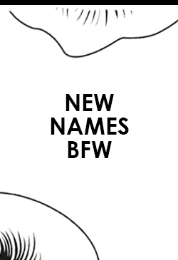 NEW NAMES BFW